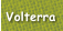 Volterra